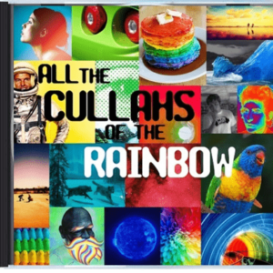 All The Cullahs Of The Rainbow [Jewel Case CD]